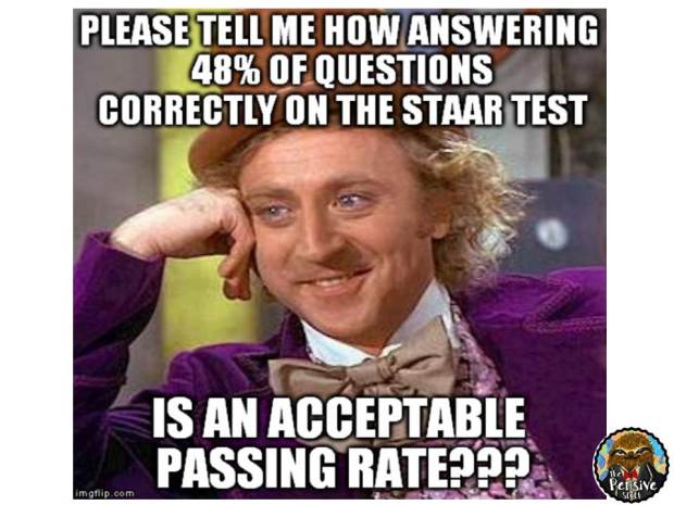 Funny STAAR Test Passing Rate Teacher Humor